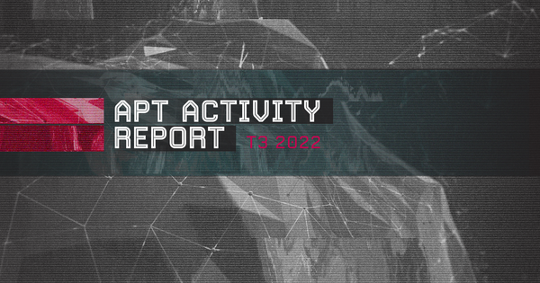 APT Activity Report T3 2022